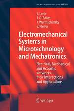 Electromechanical Systems in Microtechnology and Mechatronics: Electrical, Mechanical and Acoustic Networks, their Interactions and Applications