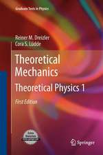 Theoretical Mechanics: Theoretical Physics 1