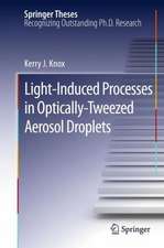 Light-Induced Processes in Optically-Tweezed Aerosol Droplets