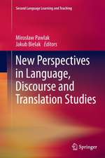 New Perspectives in Language, Discourse and Translation Studies