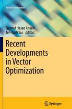 Recent Developments in Vector Optimization