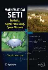 Mathematical SETI: Statistics, Signal Processing, Space Missions