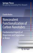 Noncovalent Functionalization of Carbon Nanotubes: Fundamental Aspects of Dispersion and Separation in Water