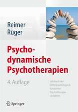 Psychodynamische Psychotherapien: Lehrbuch der tiefenpsychologisch fundierten Psychotherapieverfahren