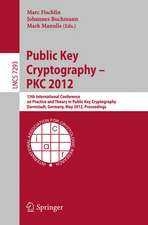 Public Key Cryptography -- PKC 2012