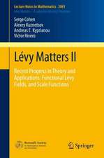 Lévy Matters II: Recent Progress in Theory and Applications: Fractional Lévy Fields, and Scale Functions