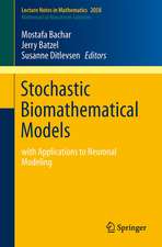 Stochastic Biomathematical Models