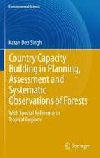 Capacity Building for the Planning, Assessment and Systematic Observations of Forests