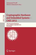 Cryptographic Hardware and Embedded Systems -- CHES 2012: 14th International Workshop, Leuven, Belgium, September 9-12, 2012, Proceedings