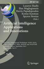 Artificial Intelligence Applications and Innovations: AIAI 2012 International Workshops: AIAB, AIeIA, CISE, COPA, IIVC, ISQL, MHDW, and WADTMB, Halkidiki, Greece, September 27-30, 2012, Proceedings, Part II