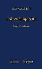 Collected Papers III: Large Deviations