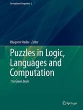 Puzzles in Logic, Languages and Computation: The Green Book