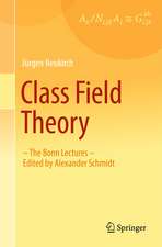 Class Field Theory: -The Bonn Lectures- Edited by Alexander Schmidt