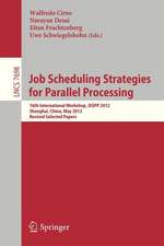 Job Scheduling Strategies for Parallel Processing: 16th International Workshop, JSSPP 2012, Shanghai, China, May 25, 2012. Revised Selected Papers