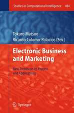 Electronic Business and Marketing: New Trends on its Process and Applications