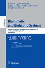 Biomimetic and Biohybrid Systems: Second International Conference, Living Machines 2013, London, UK, July 29 -- August 2, 2013, Proceedings