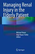 Managing Renal Injury in the Elderly Patient