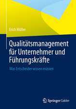 Qualitätsmanagement für Unternehmer und Führungskräfte