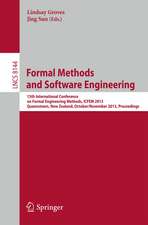 Formal Methods and Software Engineering: 15th International Conference on Formal EngineeringMethods, ICFEM 2013, Queenstown, New Zealand, October 29 - November 1, 2013, Proceedings