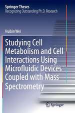 Studying Cell Metabolism and Cell Interactions Using Microfluidic Devices Coupled with Mass Spectrometry