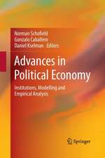 Advances in Political Economy: Institutions, Modelling and Empirical Analysis