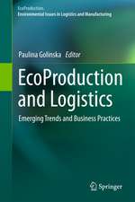 EcoProduction and Logistics: Emerging Trends and Business Practices