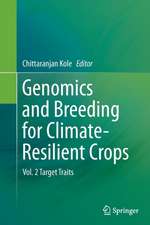 Genomics and Breeding for Climate-Resilient Crops: Vol. 2 Target Traits