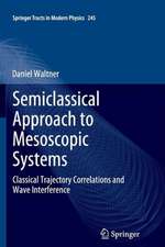 Semiclassical Approach to Mesoscopic Systems: Classical Trajectory Correlations and Wave Interference