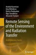 Remote Sensing of the Environment and Radiation Transfer: An Introductory Survey