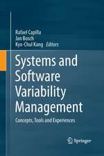 Systems and Software Variability Management: Concepts, Tools and Experiences