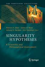 Singularity Hypotheses: A Scientific and Philosophical Assessment