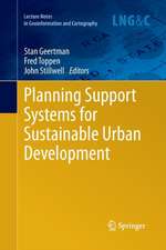 Planning Support Systems for Sustainable Urban Development