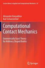 Computational Contact Mechanics: Geometrically Exact Theory for Arbitrary Shaped Bodies