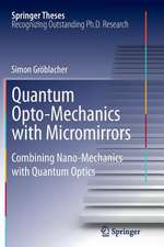 Quantum Opto-Mechanics with Micromirrors: Combining Nano-Mechanics with Quantum Optics