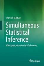 Simultaneous Statistical Inference: With Applications in the Life Sciences