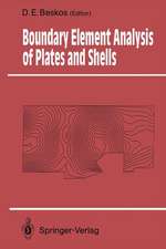 Boundary Element Analysis of Plates and Shells