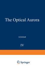 The Optical Aurora