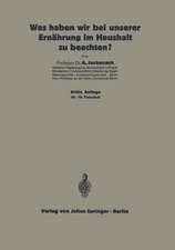 Was haben wir bei unserer Ernährung im Haushalt zu beachten?: 6. Heft