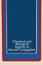 Chemical and Biological Aspects of Steroid Conjugation