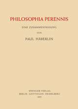 Philosophia Perennis: Eine Zusammenfassung