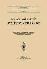 Die Schizophrenen Symptomverbände