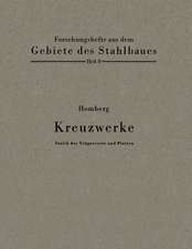 Kreuzwerke: Statik der Trägerroste und Platten