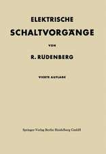 Elektrische Schaltvorgänge in geschlossenen Stromkreisen von Starkstromanlagen