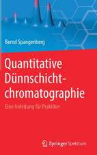 Quantitative Dünnschichtchromatographie: Eine Anleitung für Praktiker