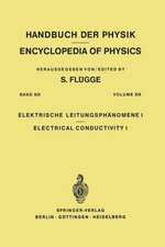 Electrical Conductivity I / Elektrische Leitungsphänomene I