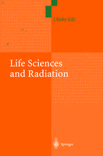 Life Sciences and Radiation: Accomplishments and Future Directions