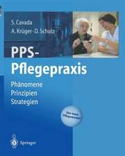 PPS-Pflegepraxis: Phänomene, Prinzipien, Strategien