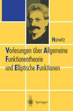 Vorlesungen über Allgemeine Funktionen-theorie und Elliptische Funktionen