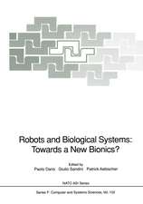 Robots and Biological Systems: Towards a New Bionics?: Proceedings of the NATO Advanced Workshop on Robots and Biological Systems, held at II Ciocco, Toscana, Italy, June 26–30, 1989