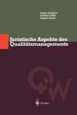 Juristische Aspekte des Qualitätsmanagements